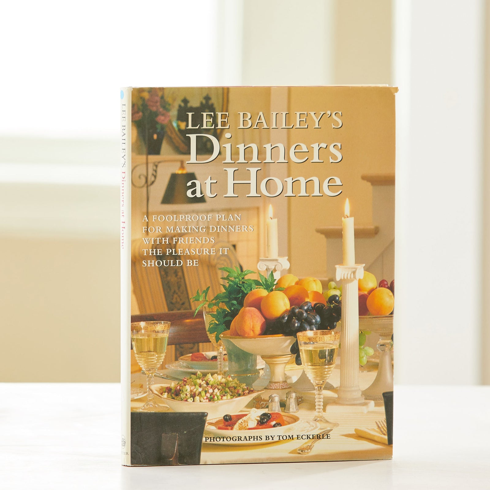 Lee Bailey’s Dinners at Home. Foolproof plans for easy and tasty dinners at home with friends. Best vintage cookbook for home entertaining.